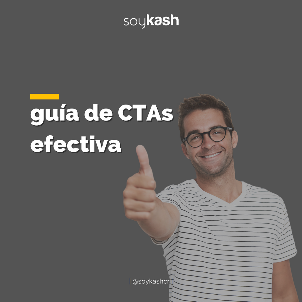 Guía de CTAs efectivas